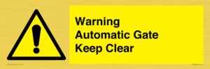 Warning Automatic Gate Keep Clear